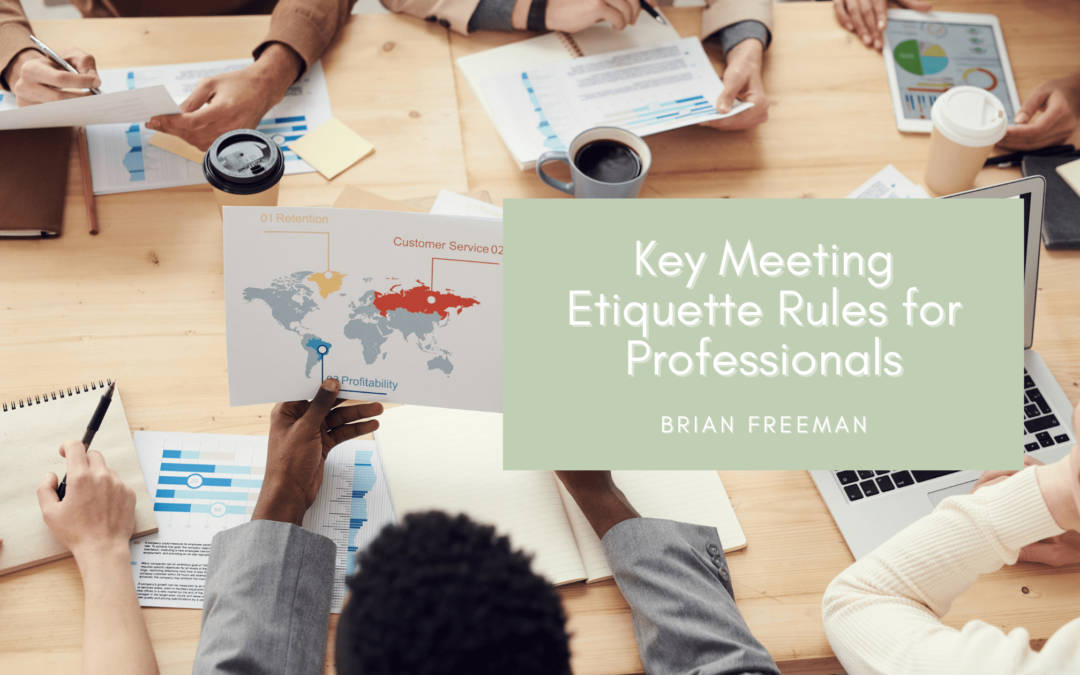 Key Meeting Etiquette Rules for Professionals